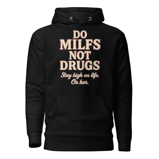 M I L F Hoodie